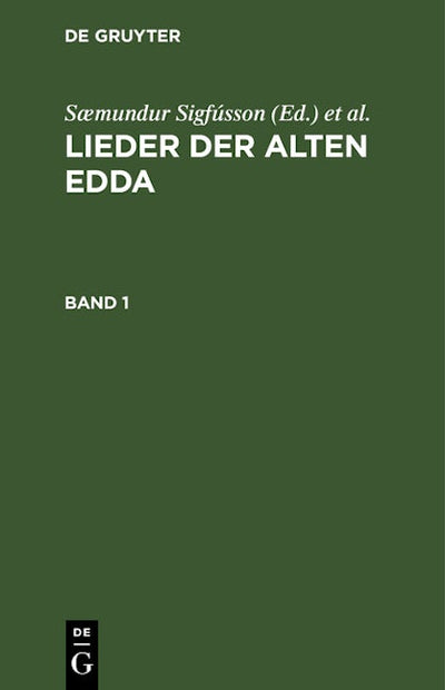 Lieder der alten Edda. Band 1