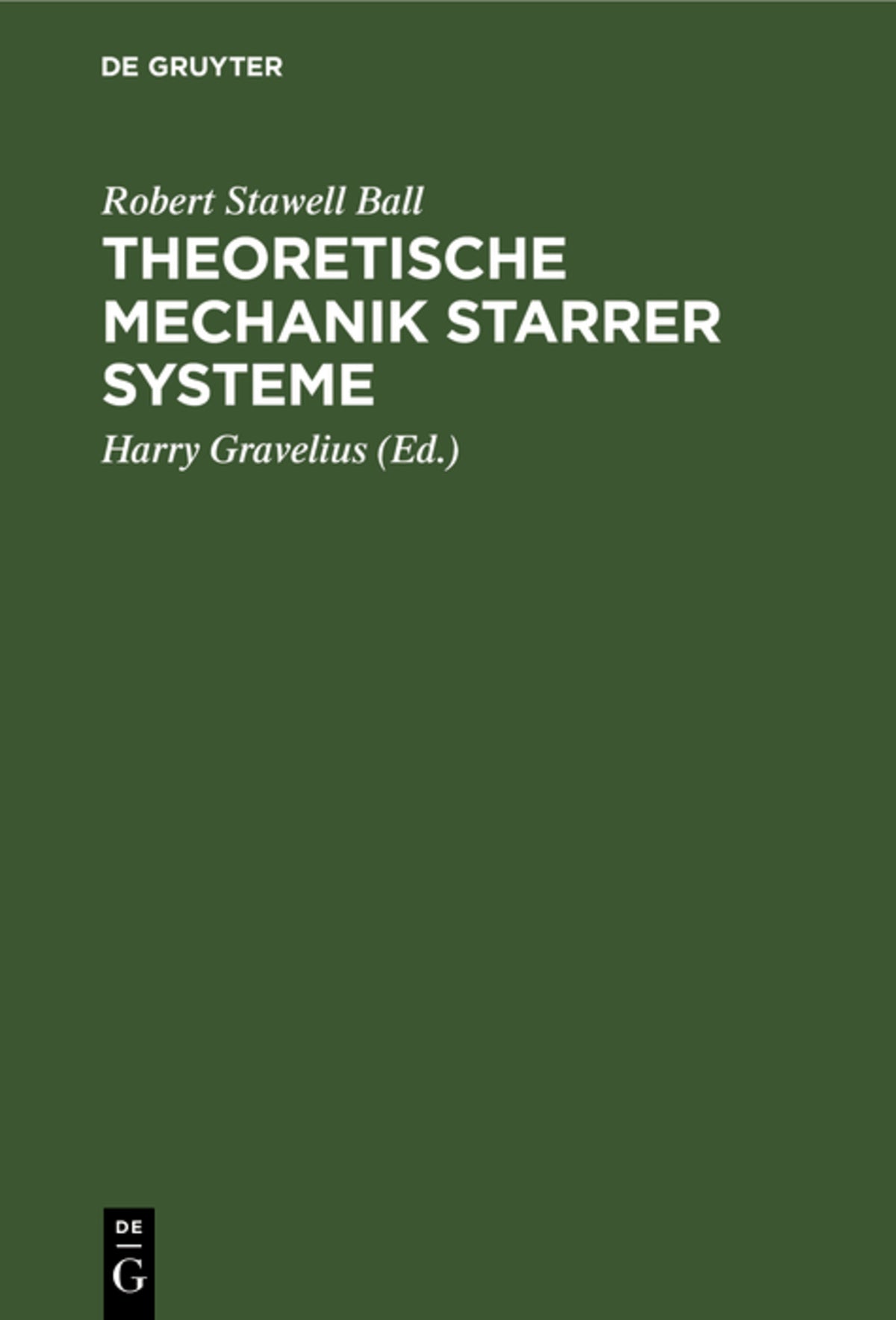 Cover image for Theoretische Mechanik starrer Systeme ISBN 9783111217260