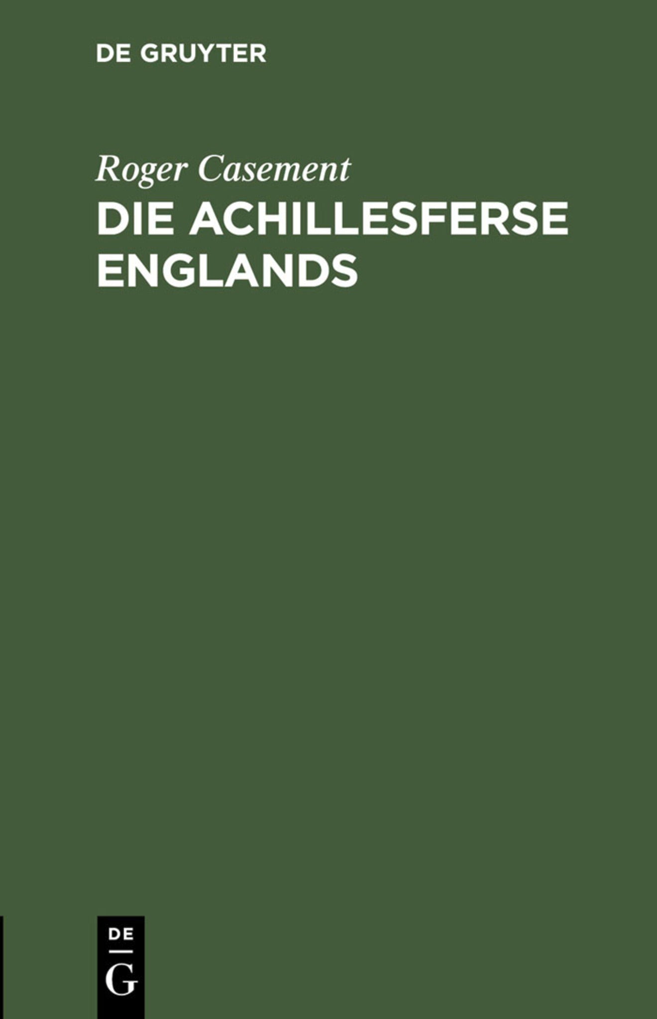 Cover image for Die Achillesferse Englands ISBN 9783111217543