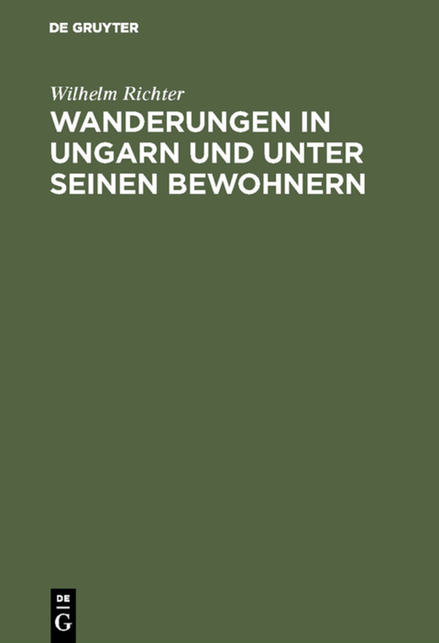 Cover image for Wanderungen in Ungarn und unter seinen Bewohnern ISBN 9783111219592