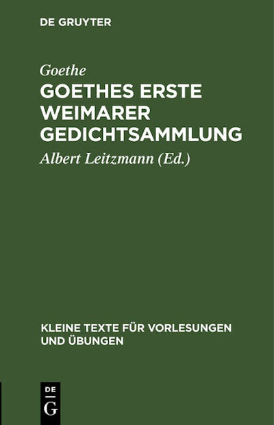 Goethes erste Weimarer Gedichtsammlung