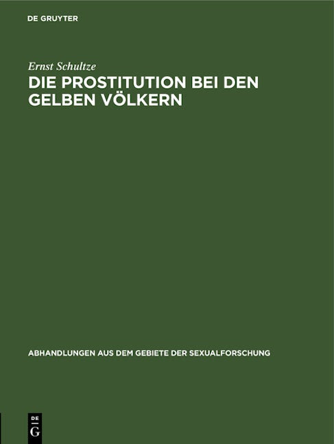 Die Prostitution bei den gelben Völkern