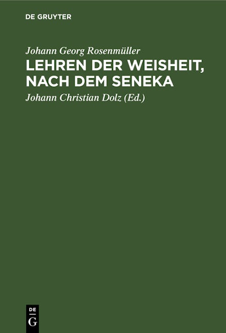 Lehren der Weisheit, nach dem Seneka