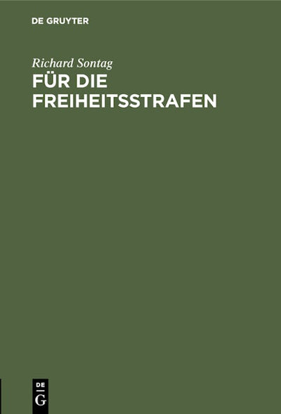Für die Freiheitsstrafen
