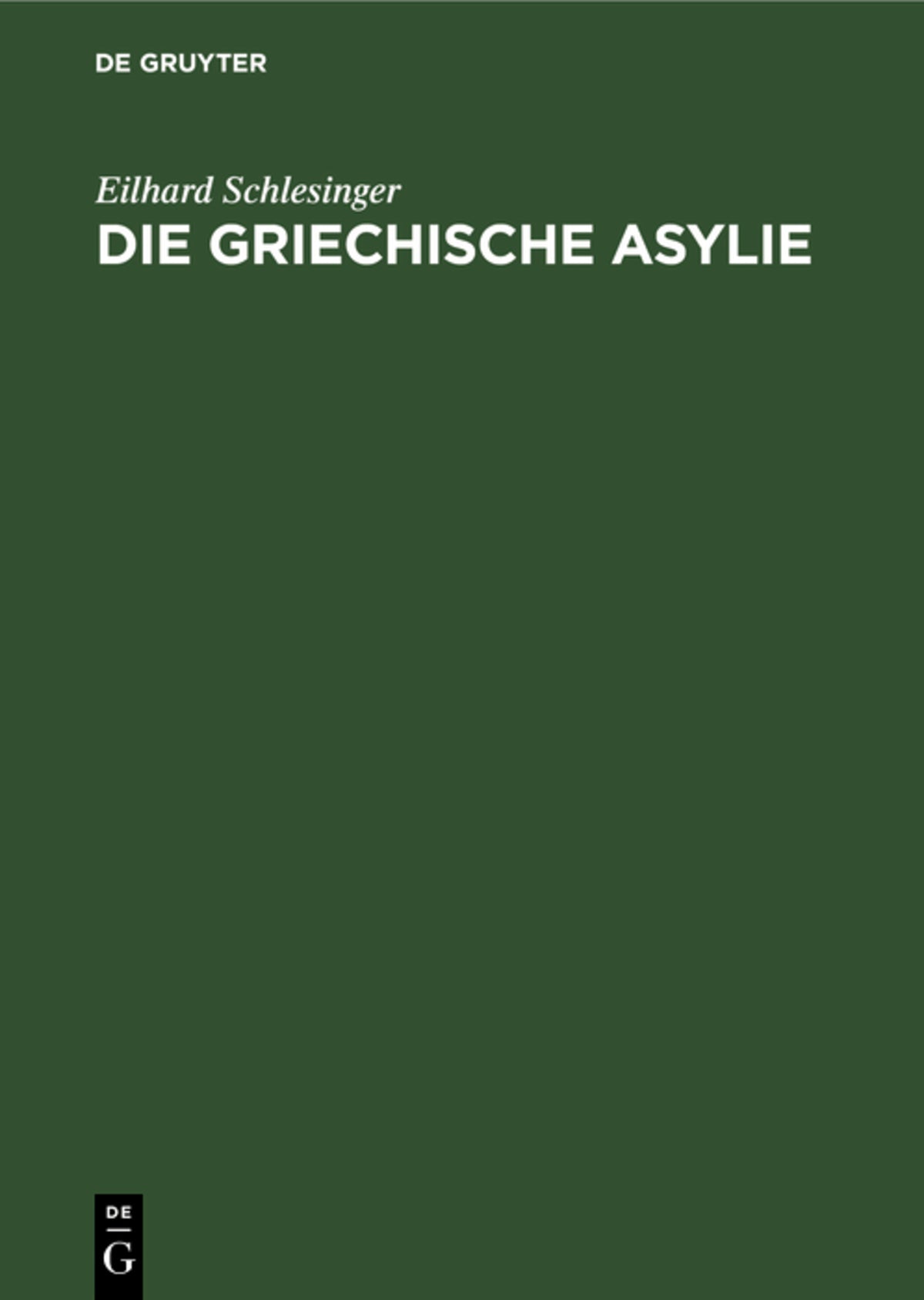 Cover image for Die griechische Asylie ISBN 9783111225852