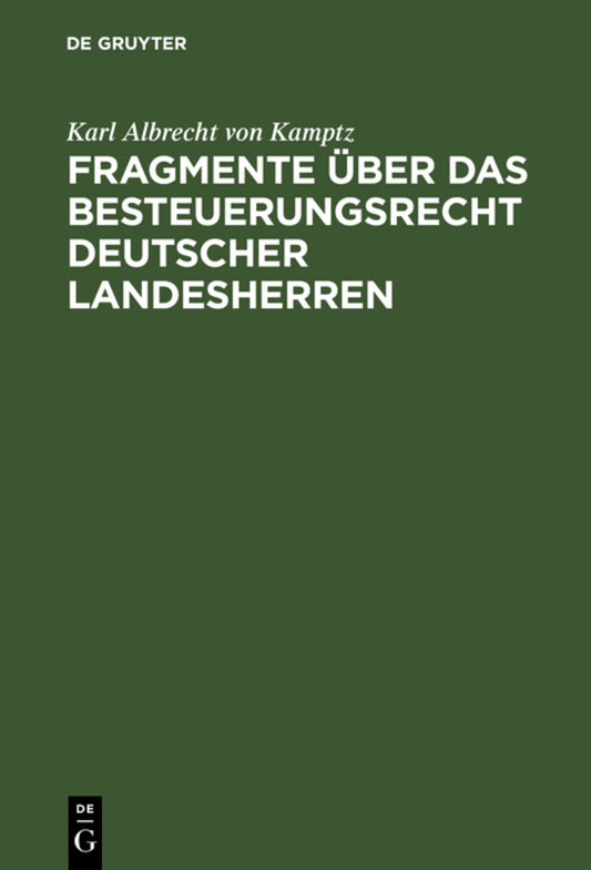 Fragmente über das Besteuerungsrecht deutscher Landesherren