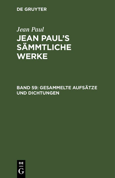 Gesammelte Aufsätze und Dichtungen