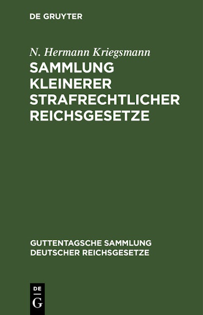 Sammlung kleinerer strafrechtlicher Reichsgesetze