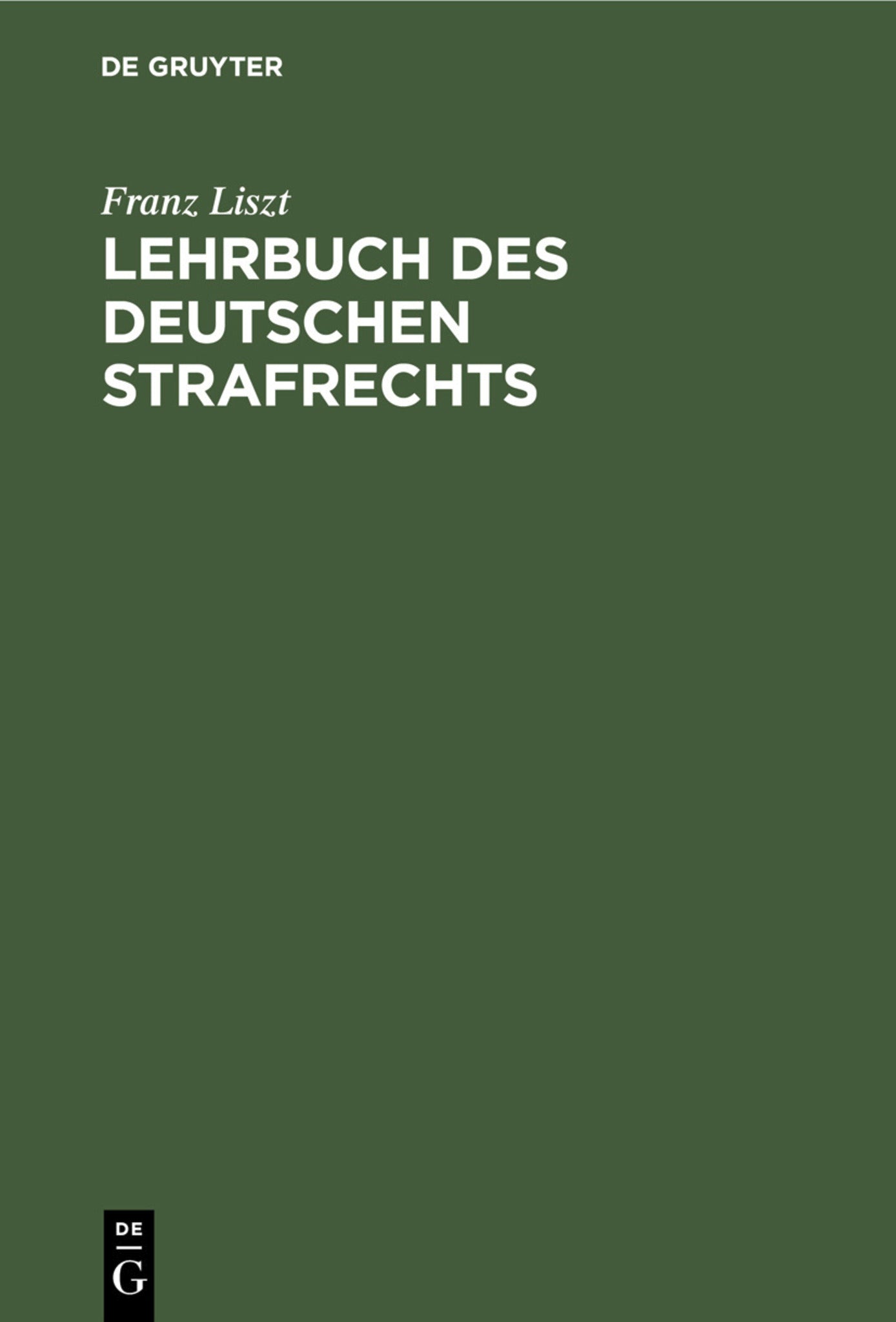 Cover image for Lehrbuch des deutschen Strafrechts ISBN 9783111231334