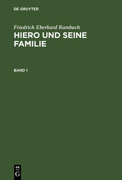 Hiero und seine Familie. Band 1
