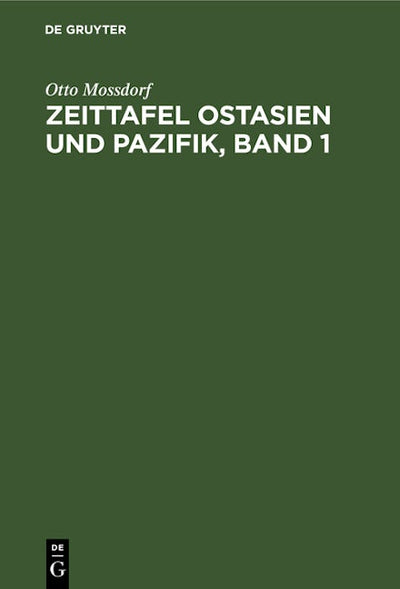 Zeittafel Ostasien und Pazifik, Band 1