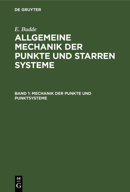 Mechanik der Punkte und Punktsysteme