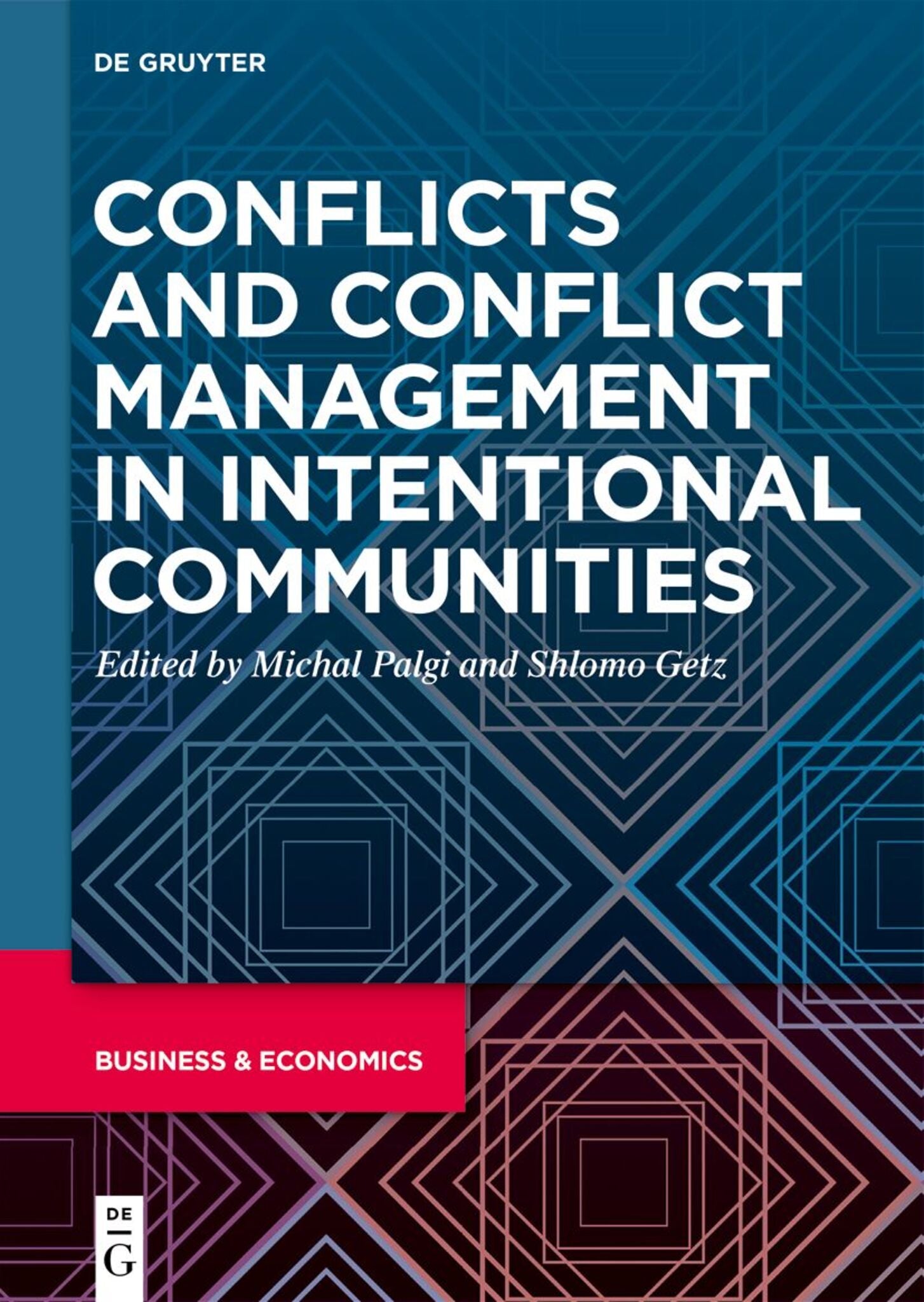 Cover image for Conflicts and Conflict Management in Intentional Communities ISBN 9783111236773