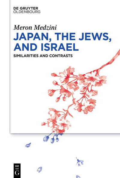 Cover image for Japan, the Jews, and Israel, isbn: 9783111239422