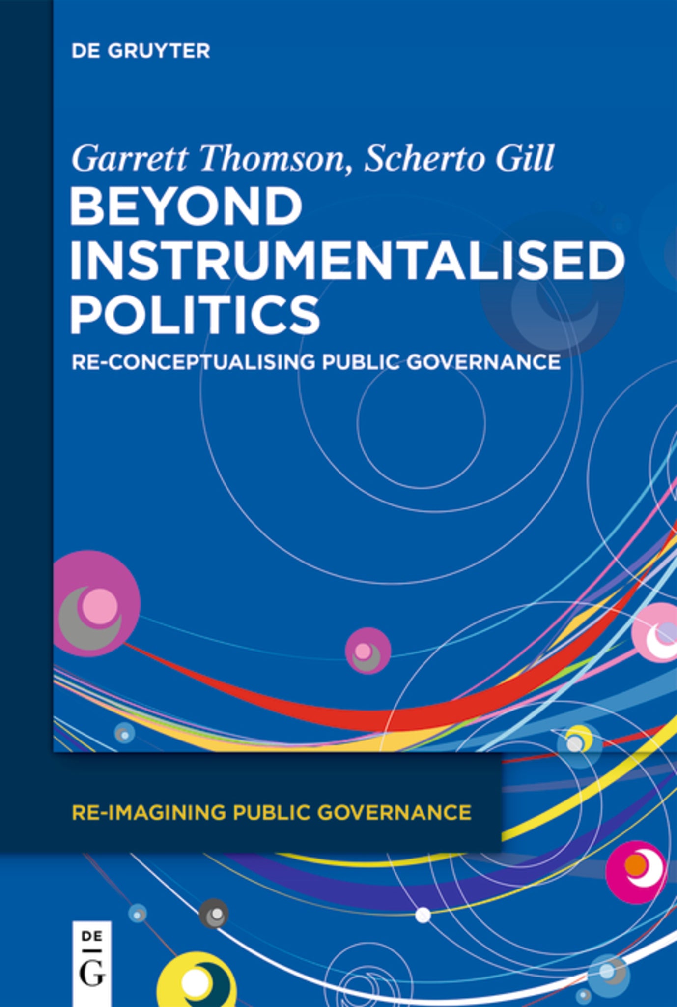 Cover image for Beyond Instrumentalised Politics ISBN 9783111240527