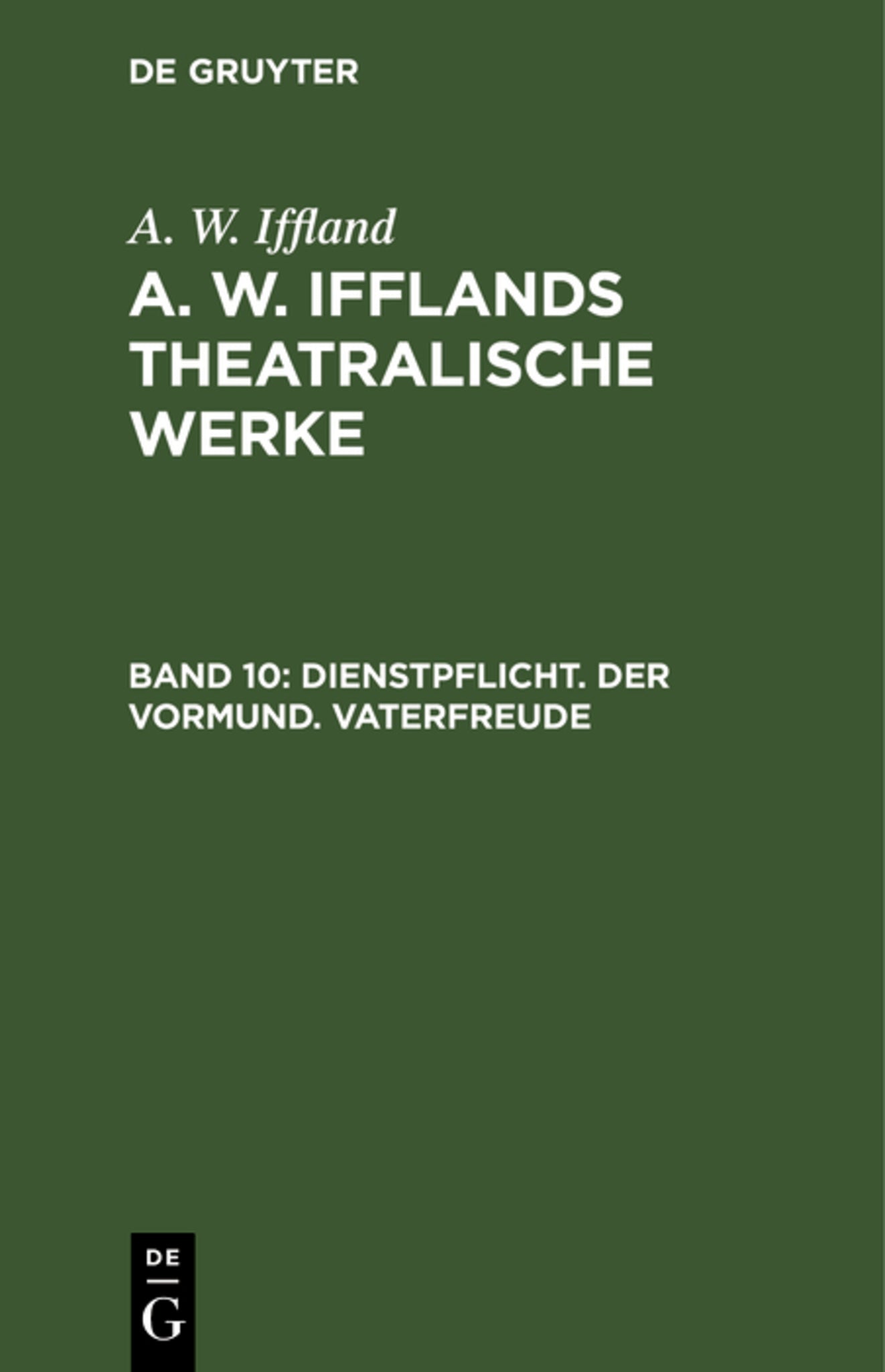 Cover image for Dienstpflicht. Der Vormund. Vaterfreude ISBN 9783111242149