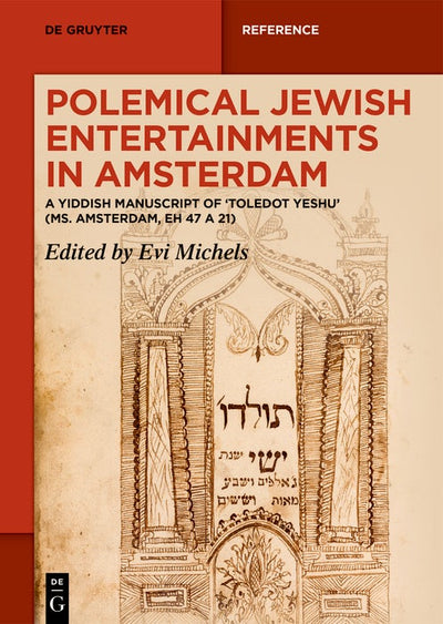 Cover image for Polemical Jewish Entertainments in Amsterdam, isbn: 9783111242583