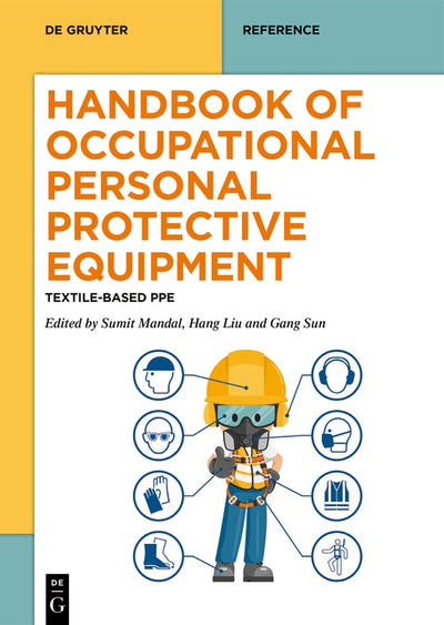 Cover image for Handbook of Occupational Personal Protective Equipment, isbn: 9783111243351