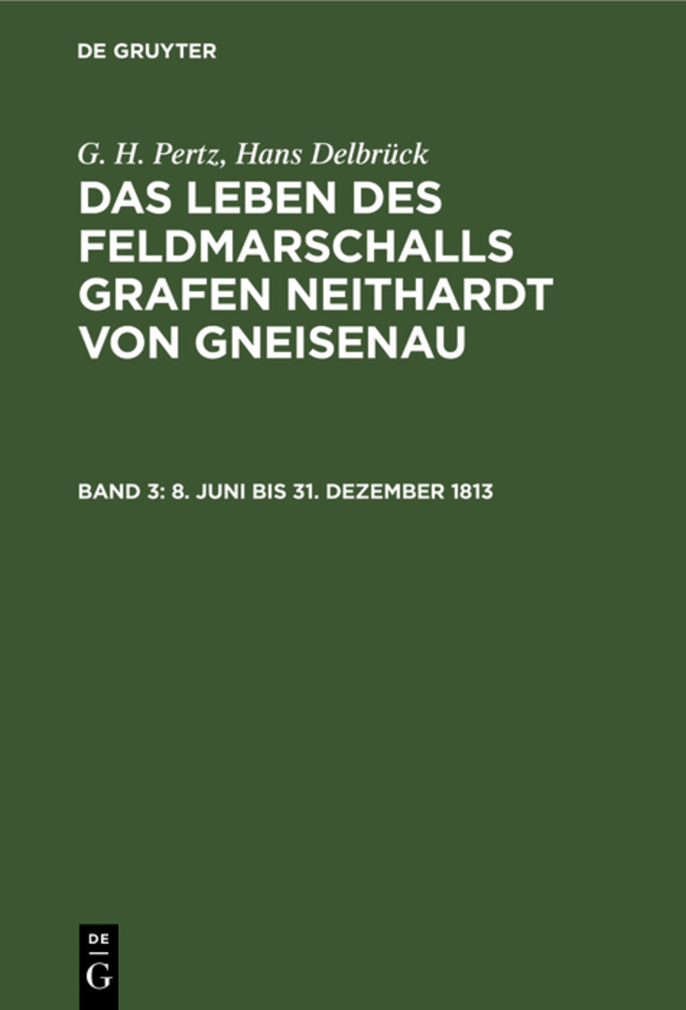 Cover image for 8. Juni bis 31. Dezember 1813 ISBN 9783111244327
