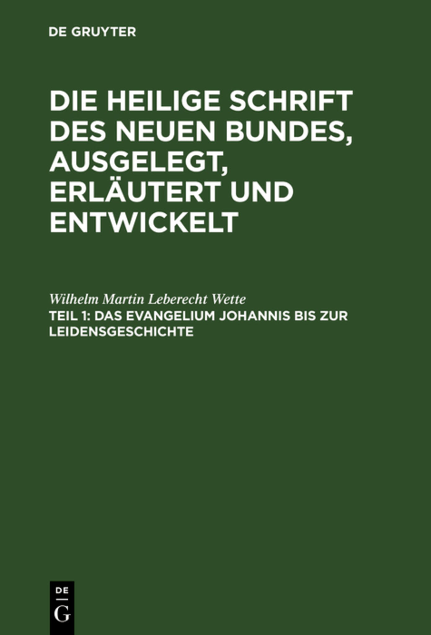 Cover image for Das Evangelium Johannis bis zur Leidensgeschichte ISBN 9783111244600
