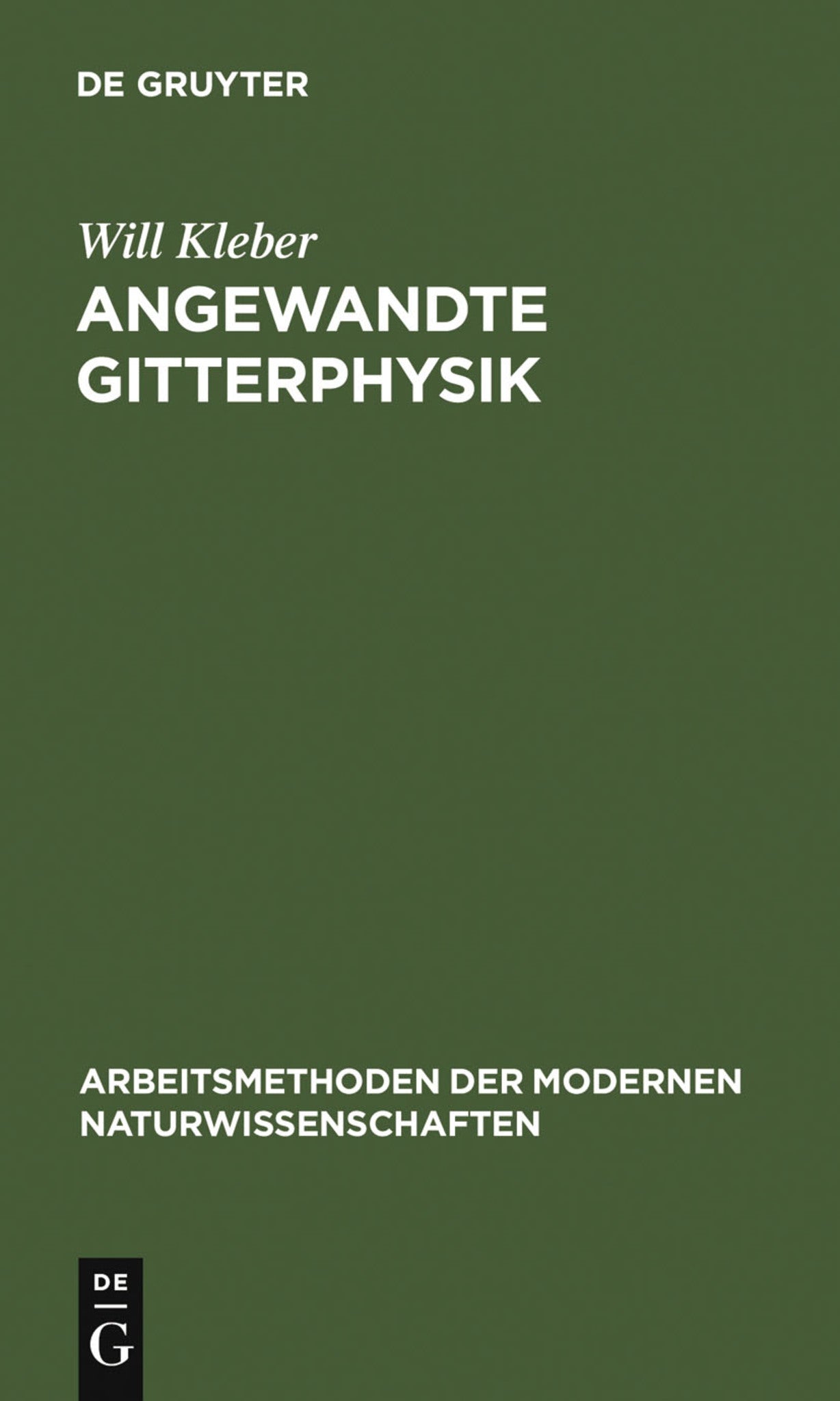 Cover image for Angewandte Gitterphysik ISBN 9783111247106