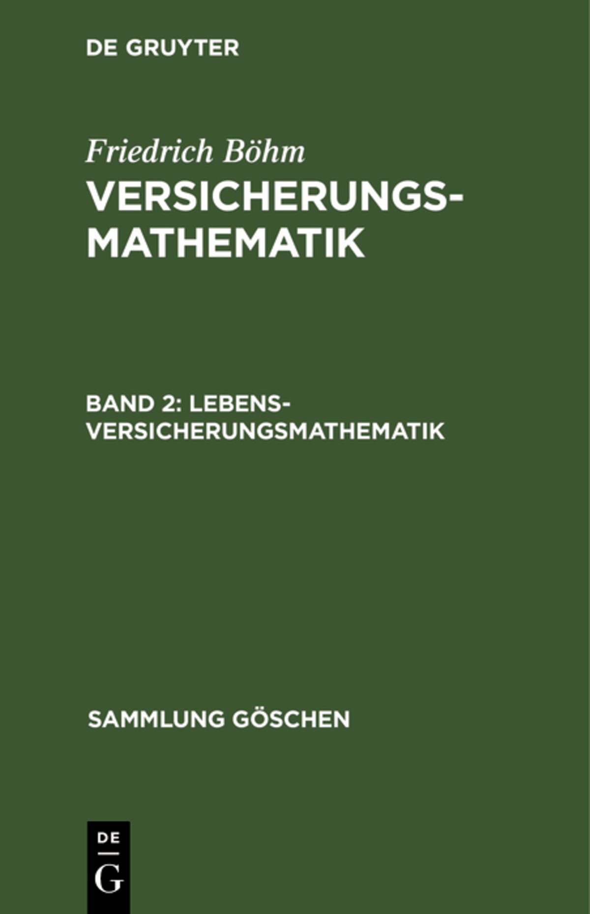 Cover image for Lebensversicherungsmathematik ISBN 9783111247946