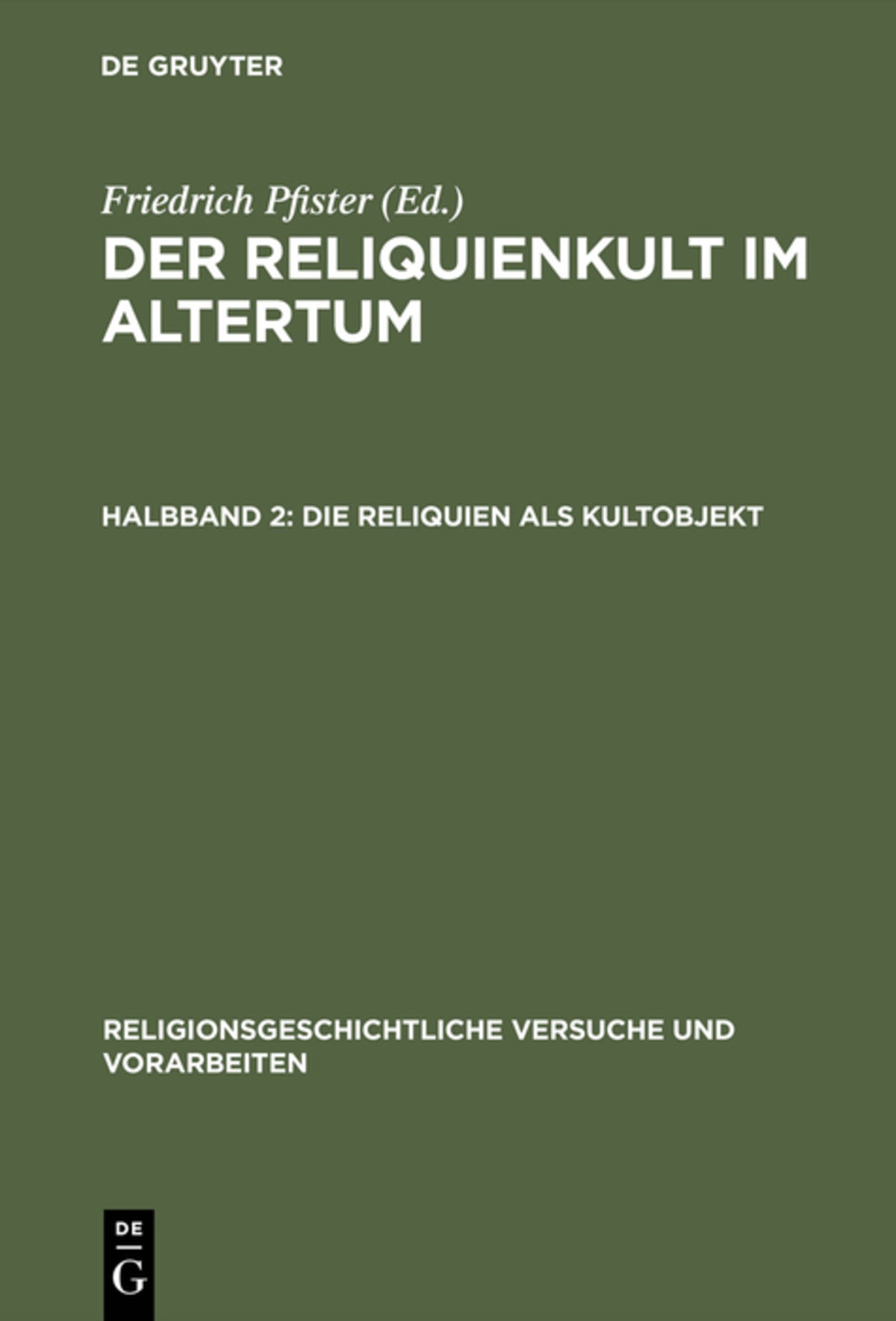 Cover image for Die Reliquien als Kultobjekt ISBN 9783111248264