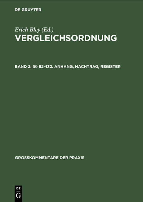 §§ 82–132. Anhang, Nachtrag, Register