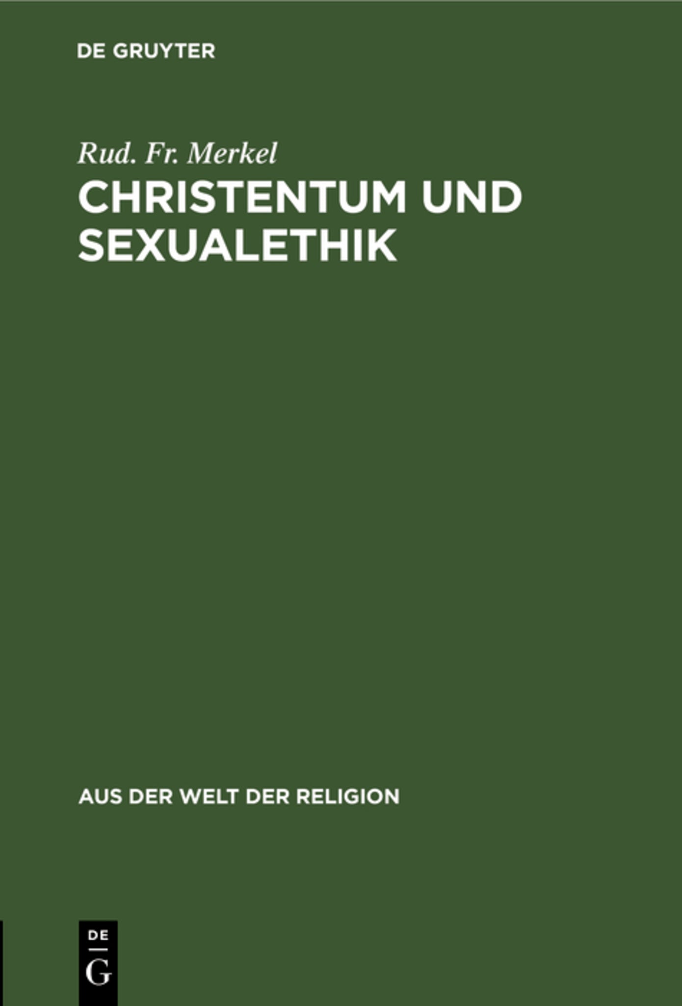 Cover image for Christentum und Sexualethik ISBN 9783111251431