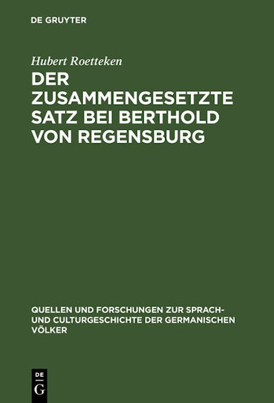 Der zusammengesetzte Satz bei Berthold von Regensburg