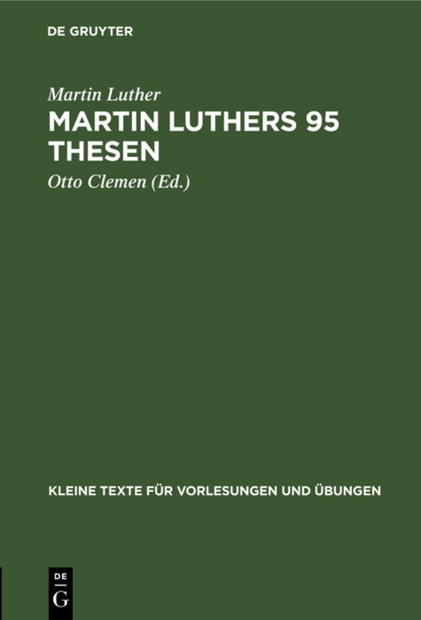 Cover image for Martin Luthers 95 Thesen ISBN 9783111252728