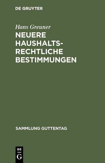 Neuere haushaltsrechtliche Bestimmungen