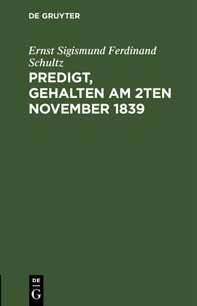 Predigt, gehalten am 2ten November 1839