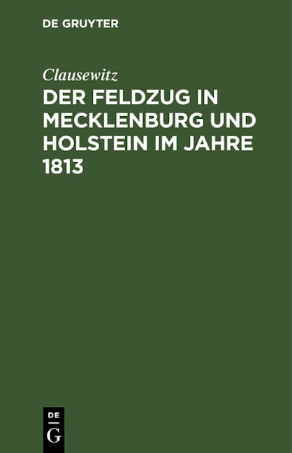 Der Feldzug in Mecklenburg und Holstein im Jahre 1813