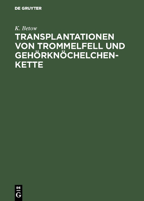 Transplantationen von Trommelfell und Gehörknöchelchenkette