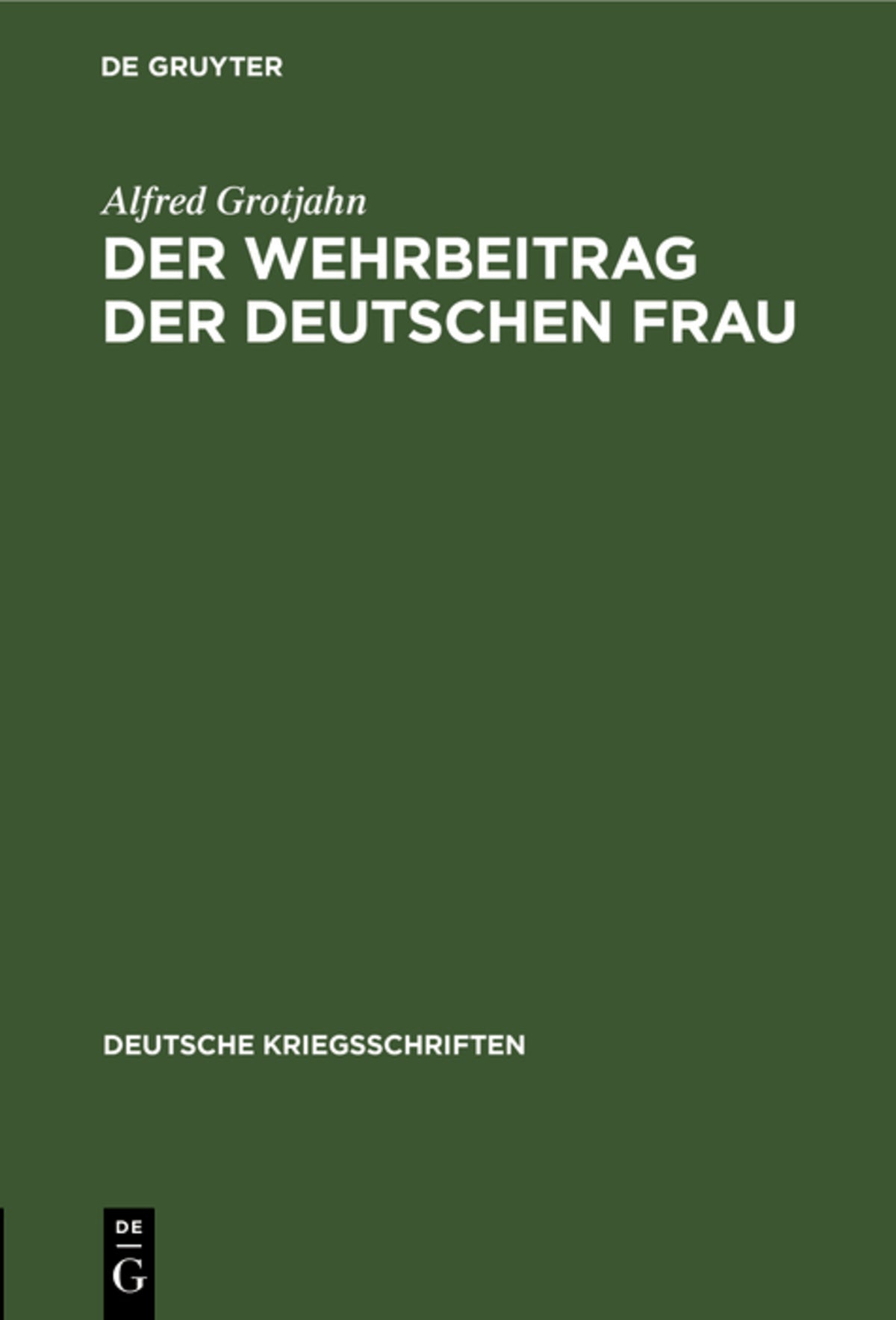Cover image for Der Wehrbeitrag der deutschen Frau ISBN 9783111258881