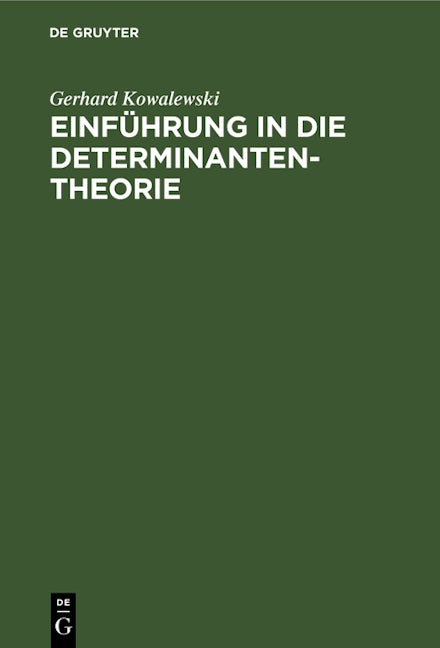 Einführung in die Determinantentheorie
