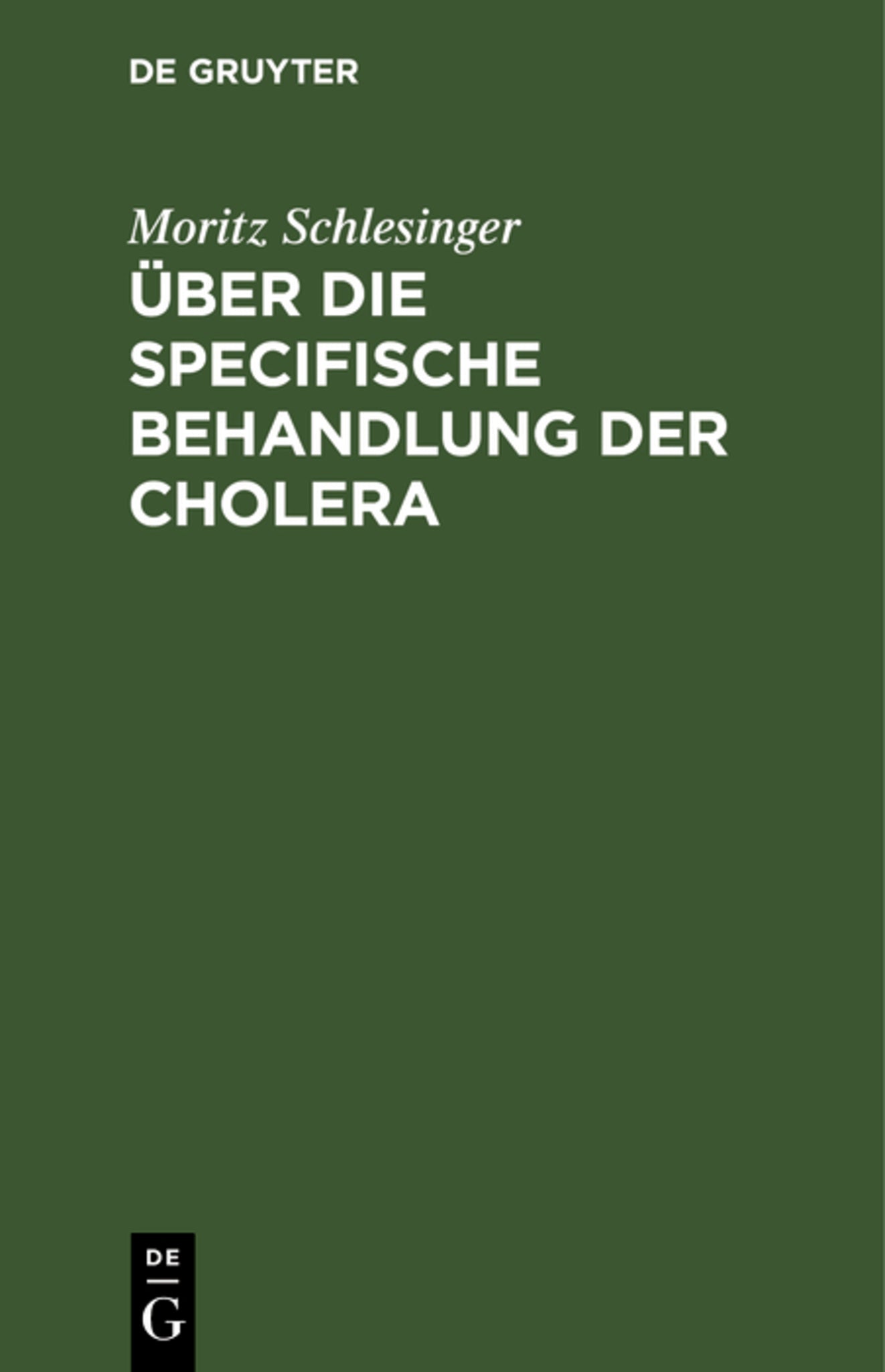 Cover image for Über die specifische Behandlung der Cholera ISBN 9783111261362