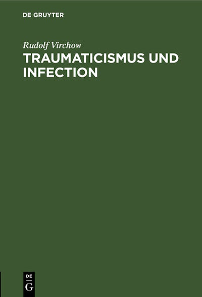 Traumaticismus und Infection