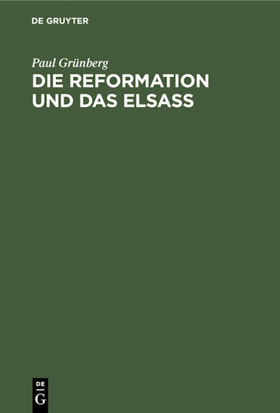 Die Reformation und das Elsaß
