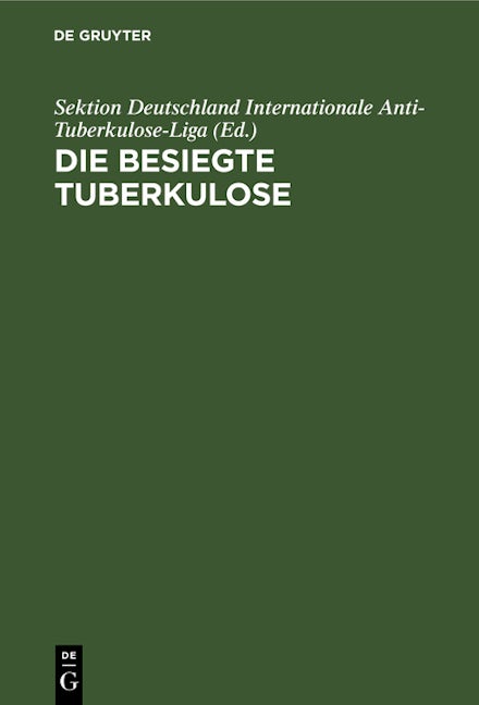 Die besiegte Tuberkulose