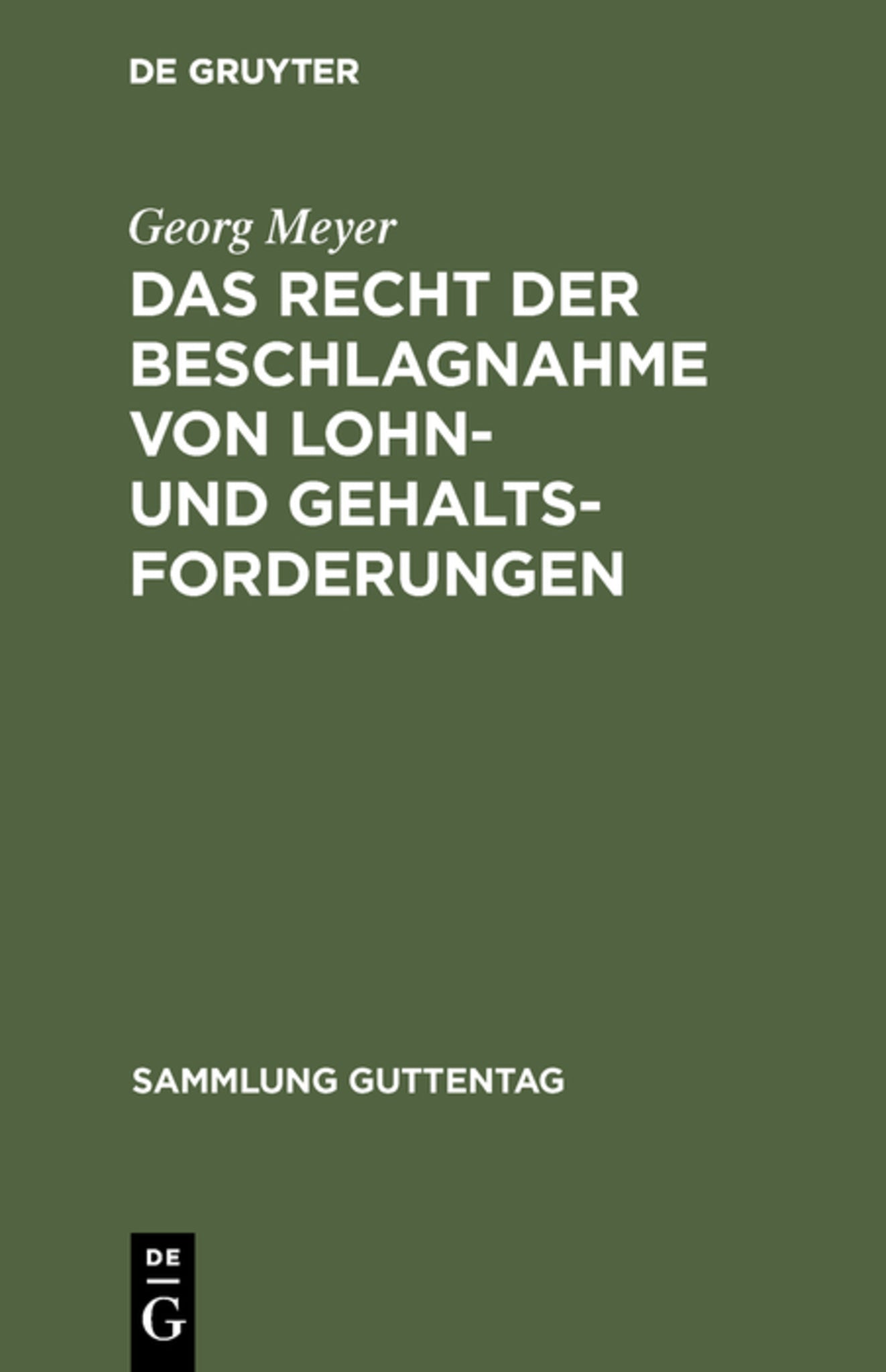 Cover image for Das Recht der Beschlagnahme von Lohn- und Gehaltsforderungen ISBN 9783111265476