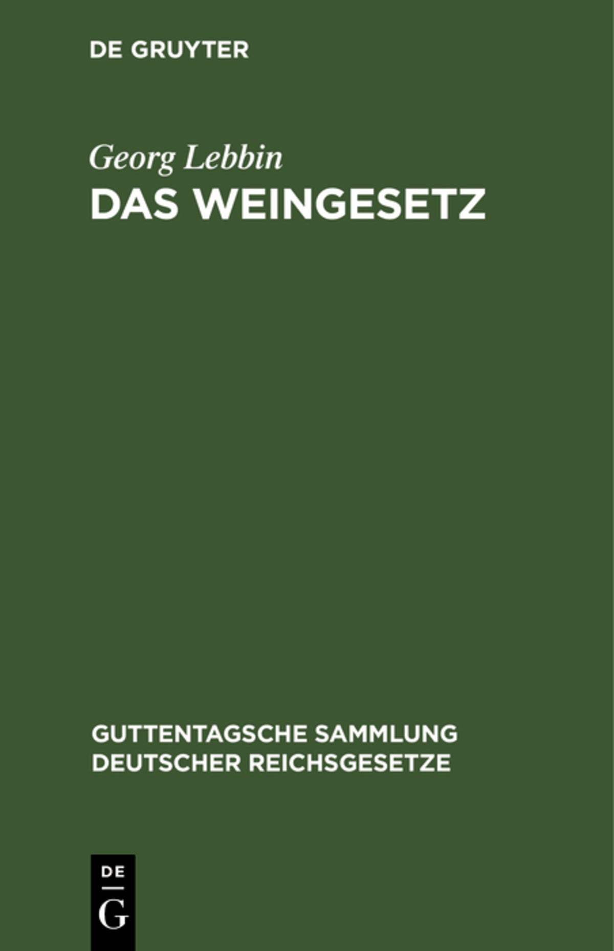 Cover image for Das Weingesetz ISBN 9783111267357
