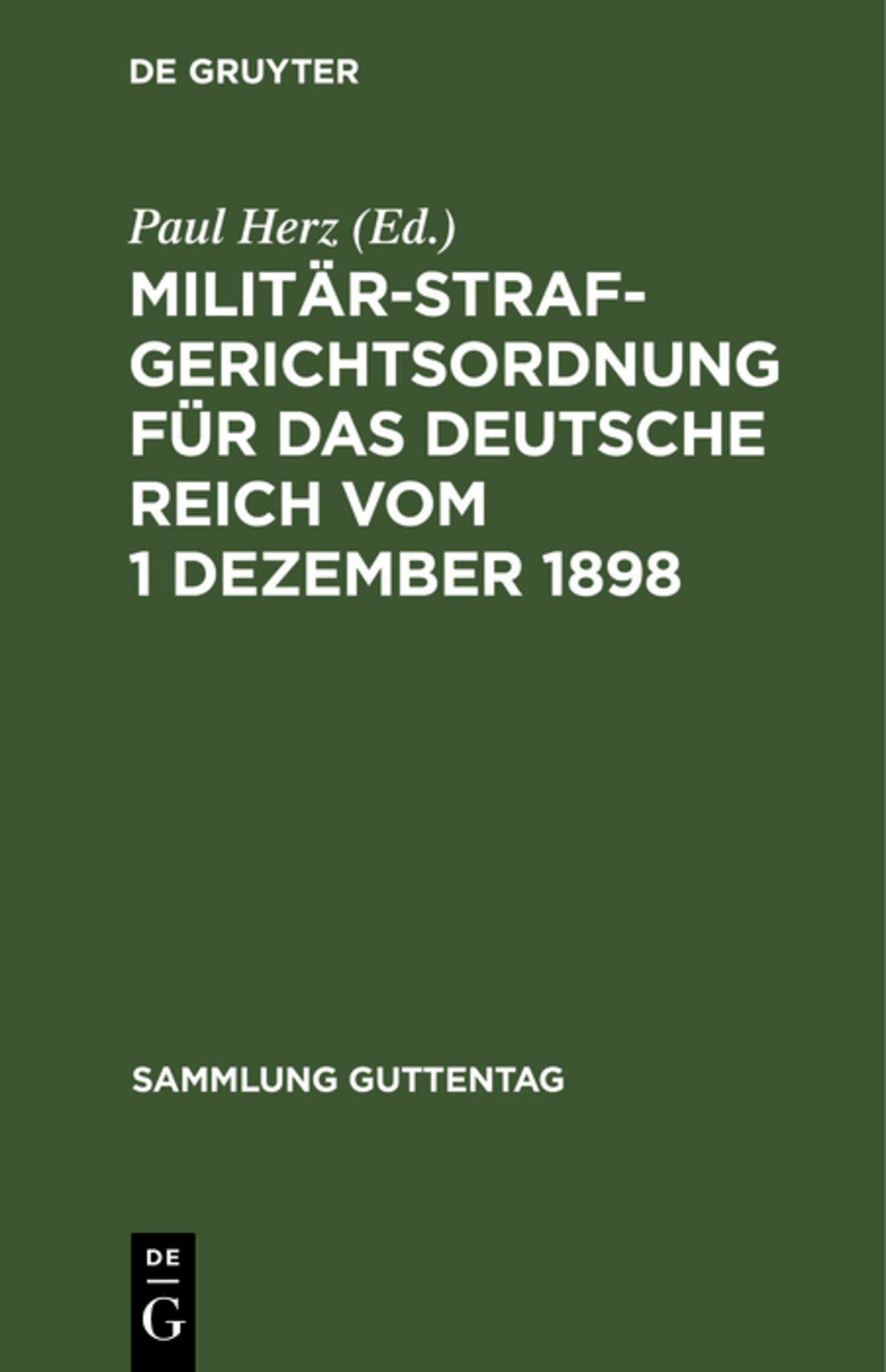 Cover image for Militärstrafgerichtsordnung für das Deutsche Reich vom 1 Dezember 1898 ISBN 9783111267845