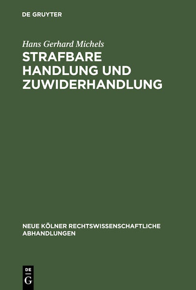 Strafbare Handlung und Zuwiderhandlung