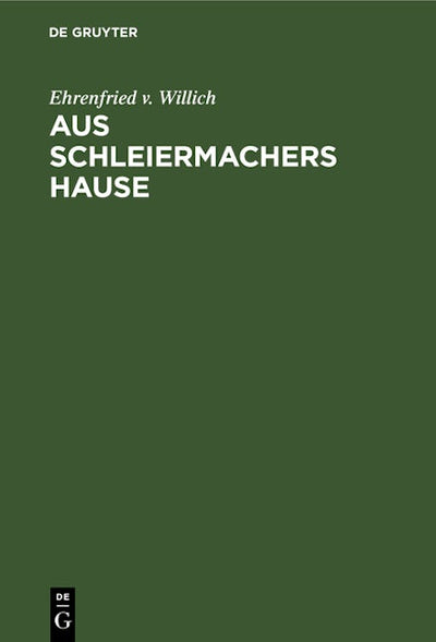Aus Schleiermachers Hause