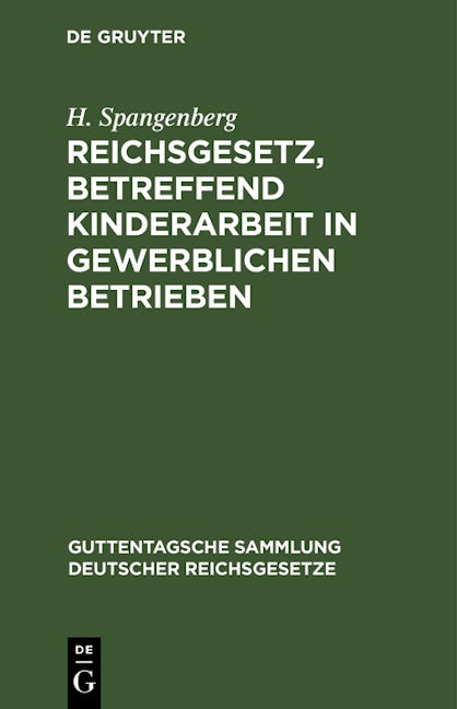 Reichsgesetz, betreffend Kinderarbeit in gewerblichen Betrieben