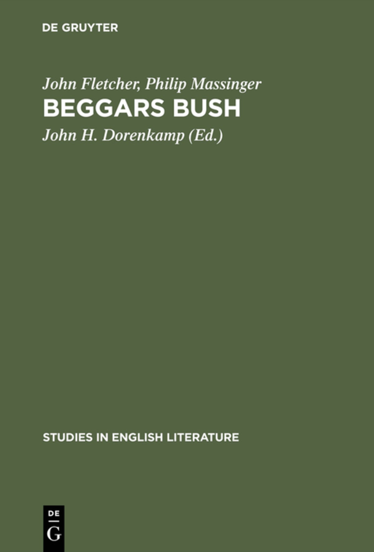 Cover image for Beggars bush ISBN 9783111270630