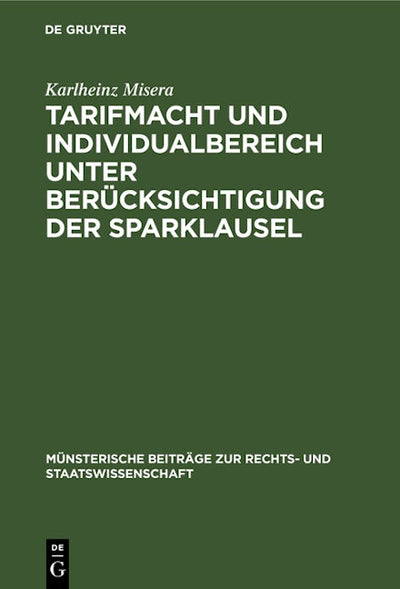 Tarifmacht und Individualbereich unter Berücksichtigung der Sparklausel