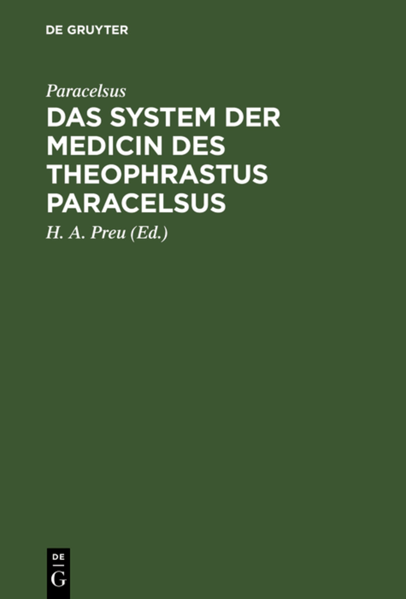 Cover image for Das System der Medicin des Theophrastus Paracelsus ISBN 9783111274935